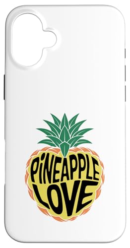 Pineapple Love Fruit Summer Tropical Ananas Lover Hülle für iPhone 16 Plus von Summer Tropical Fruit Lover Gifts and Sayings