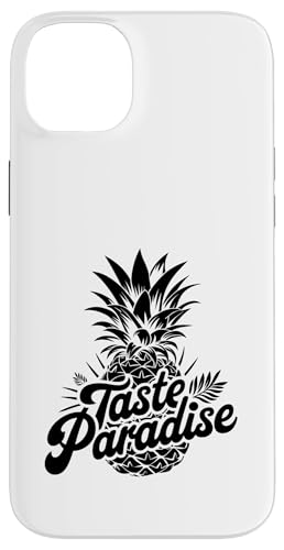 Taste Paradise Fruit Summer Tropical Ananas Lover Hülle für iPhone 14 Plus von Summer Tropical Fruit Lover Gifts and Sayings