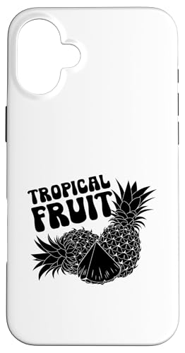 Tropische Früchte Sommer Tropische Ananas Liebhaber Hülle für iPhone 16 Plus von Summer Tropical Fruit Lover Gifts and Sayings