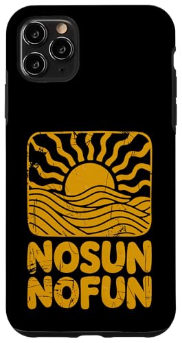 Keine Sonne, kein Spaß, Sommerhitze, Herren, Damen, Kinder Hülle für iPhone 11 Pro Max von SummerAxis1