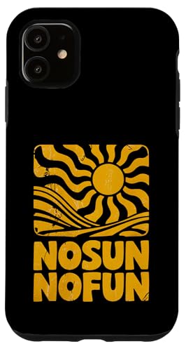 Keine Sonne, kein Spaß, Sommerhitze, Herren, Damen, Kinder Hülle für iPhone 11 von SummerAxis1