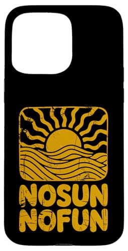 Keine Sonne, kein Spaß, Sommerhitze, Herren, Damen, Kinder Hülle für iPhone 15 Pro Max Keine Sonne, kein Spaß, Sommerhitze, Herren, Damen, Kinder Hülle für iPhone 15 Pro Max von SummerAxis1