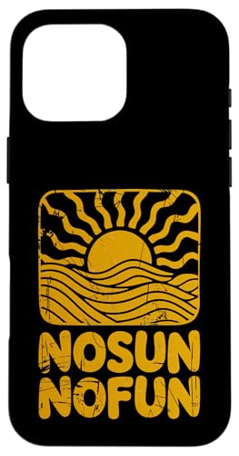 Keine Sonne, kein Spaß, Sommerhitze, Herren, Damen, Kinder Hülle für iPhone 16 Pro Max von SummerAxis1