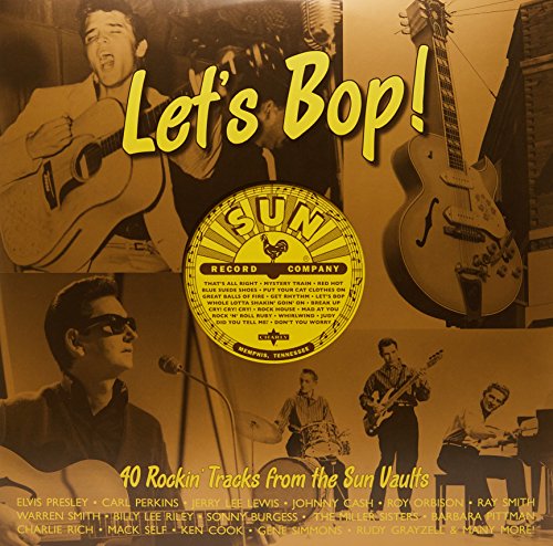 Let's Bop: 40 Rockin Tracks From The Sun Vaults [Vinyl LP] von Sun Records