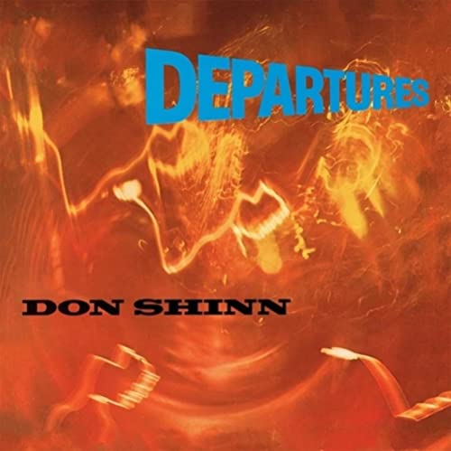 Don Shinn - Departures (Lp 180Gr+7") (Rsd 2020) (1 LP) von Sunbeam