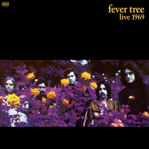 Live 1969 by Fever Tree (2011) Audio CD von Sundazed Music