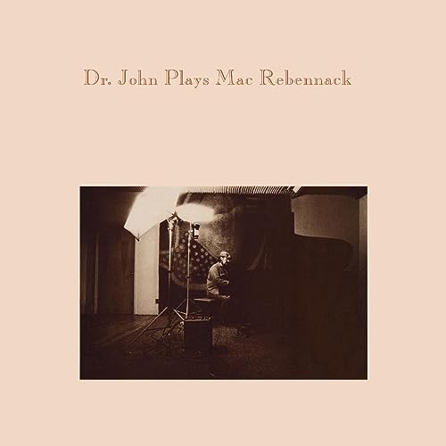 Plays Mac Rebennack Plays Mac Rebennack von Sundazed Music