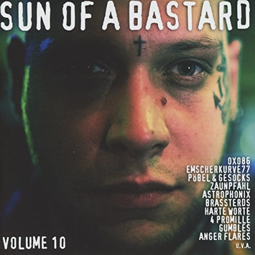 Sun Of A Bastard - Vol. 10 von Sunny Bastards (Soulfood)