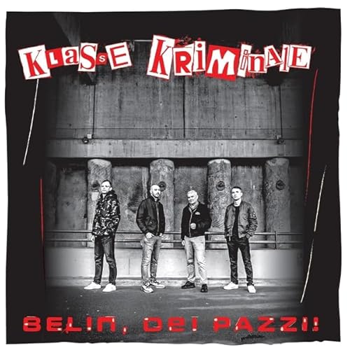 Belin, Dei Pazzii (Clear Green-White-Red-Splatter [Vinyl LP] von SUNNY BASTARDS