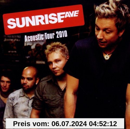 Acoustic Tour 2010 von Sunrise Avenue