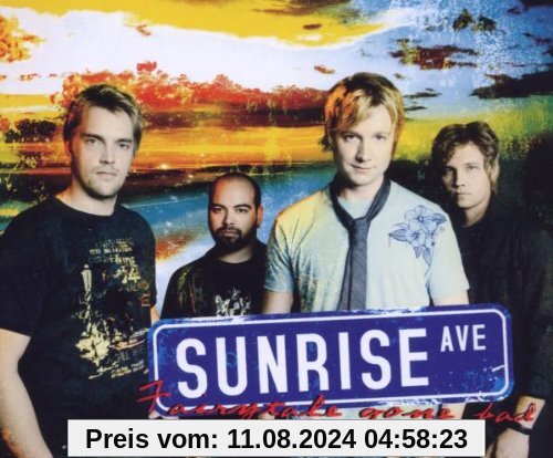 Fairytale Gone Bad von Sunrise Avenue