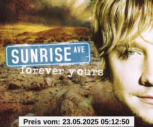 Forever Yours Forever Yours von Sunrise Avenue