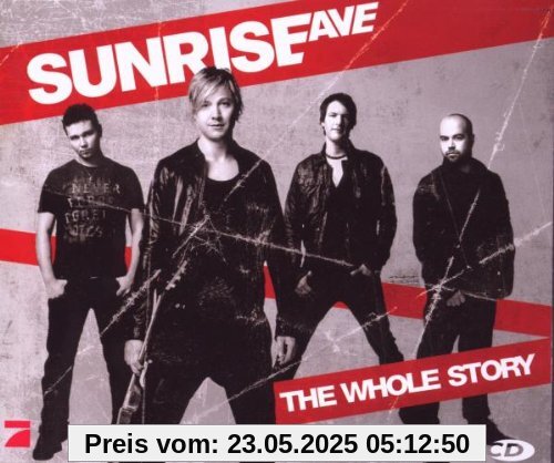 The Whole Story The Whole Story von Sunrise Avenue