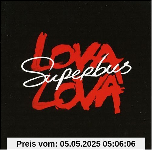 Lova Lova (New Version) von Superbus