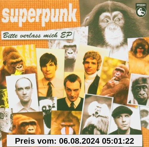 Bitte Verlass Mich Ep von Superpunk