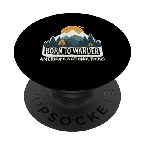 Geboren, um Amerikas Nationalparks zu erkunden, Wanderer und Camping-Liebhaber PopSockets Klebender PopGrip Geboren, um Amerikas Nationalparks zu erkunden, Wanderer und Camping-Liebhaber PopSockets Klebender PopGrip von Support USA National Parks Conservation Apparel