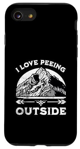 Ich liebe es draußen zu pinkeln Lustiger Bergcamping-Abenteuerwanderer Hülle für iPhone SE (2020) / 7 / 8 von Support USA National Parks Conservation Apparel