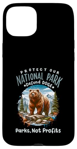 Schütze unsere Nationalparks Defend DOGE Parks Rette unsere Parks Hülle für iPhone 15 Plus von Support USA National Parks Conservation Apparel