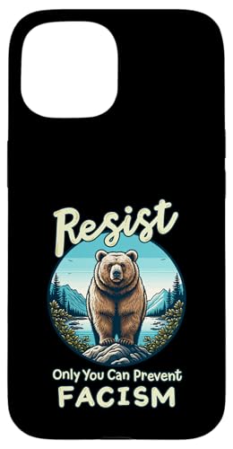 Widerstehen Sie nur Sie können den Faschismus verhindern und unsere Nationalparks retten Hülle für iPhone 15 Widerstehen Sie nur Sie können den Faschismus verhindern und unsere Nationalparks retten Hülle für iPhone 15 von Support USA National Parks Conservation Apparel