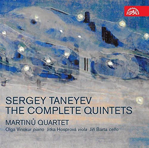 Tanejew: Die Quintette von Supraphon Records