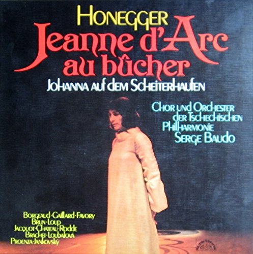 Arthur Honegger Johanna auf dem Scheiterhaufen Jeanne d'Arc au bucher (VINYL-BOX) von Supraphon