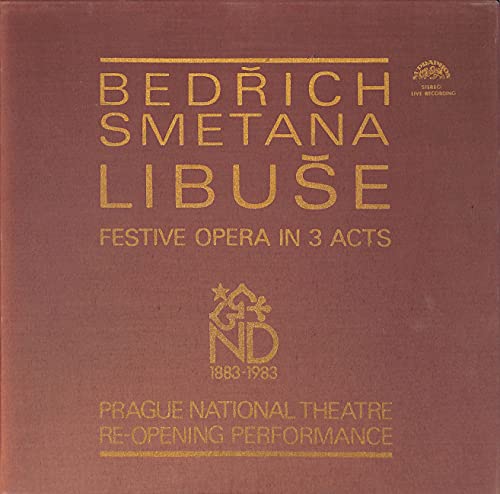 Bedrich Smetana: Libuse; Festive Opera in 3 Acts; Re-Opening Performance - 11164211-14 - Vinyl Box von Supraphon