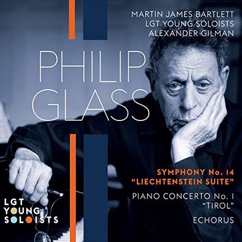 Philip Glass: Sinfonie Nr. 14, Tirol Concerto, Echorus von Supraphon
