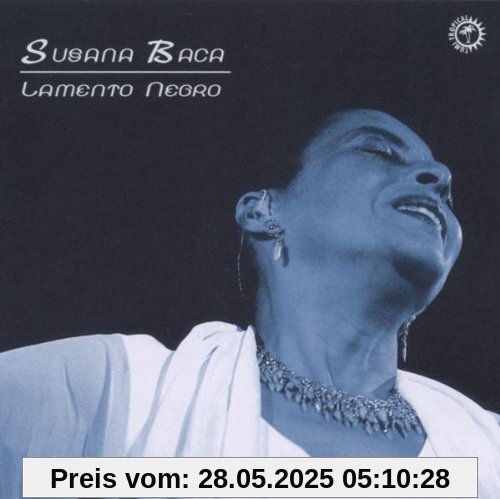 Lamento Negro von Susana Baca