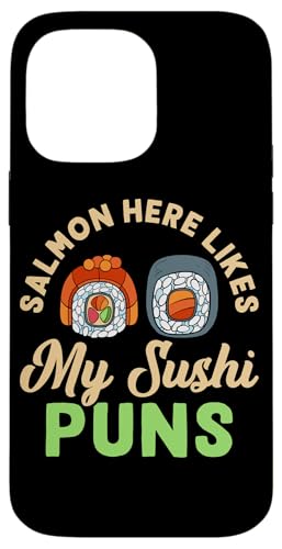 Salmon Here Likes My Sushi Puns Sushi Design für Fischfresser Hülle für iPhone 14 Pro Max Salmon Here Likes My Sushi Puns Sushi Design für Fischfresser Hülle für iPhone 14 Pro Max von Sushi Designs For Sushi Eater