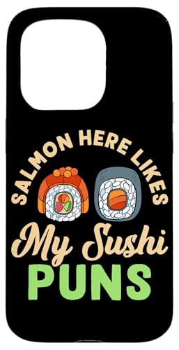 Salmon Here Likes My Sushi Puns Sushi Design für Fischfresser Hülle für iPhone 15 Pro Salmon Here Likes My Sushi Puns Sushi Design für Fischfresser Hülle für iPhone 15 Pro von Sushi Designs For Sushi Eater