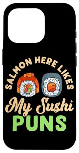 Salmon Here Likes My Sushi Puns Sushi Design für Fischfresser Hülle für iPhone 16 Pro Salmon Here Likes My Sushi Puns Sushi Design für Fischfresser Hülle für iPhone 16 Pro von Sushi Designs For Sushi Eater