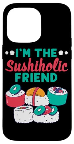 Sushi-Design für sushiholische Freunde Hülle für iPhone 14 Pro Max Sushi-Design für sushiholische Freunde Hülle für iPhone 14 Pro Max von Sushi Designs For Sushi Eater