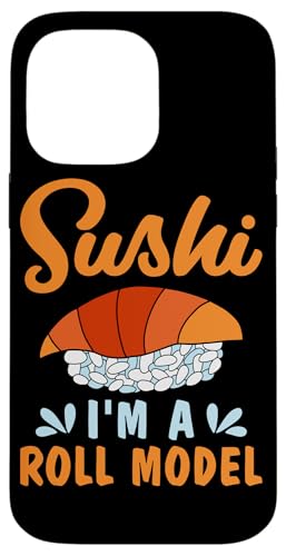Sushi – Ich bin ein Rollmodell Sushi Design für Sashimi Eater Hülle für iPhone 14 Pro Max Sushi – Ich bin ein Rollmodell Sushi Design für Sashimi Eater Hülle für iPhone 14 Pro Max von Sushi Designs For Sushi Eater