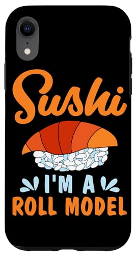 Sushi – Ich bin ein Rollmodell Sushi Design für Sashimi Eater Hülle für iPhone XR Sushi – Ich bin ein Rollmodell Sushi Design für Sashimi Eater Hülle für iPhone XR von Sushi Designs For Sushi Eater