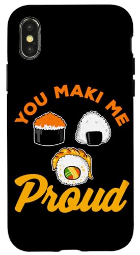 You Maki Me Proud Sushi Design für Maki Eater Hülle für iPhone X/XS You Maki Me Proud Sushi Design für Maki Eater Hülle für iPhone X/XS von Sushi Designs For Sushi Eater