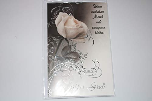 Grußkarte Trauerkarte Beileid"Dieser wunderbare Mensch wird unvergessen bleiben - Ein stiller Gruß" Karte mit Umschlag 1 Stück von Susy Card