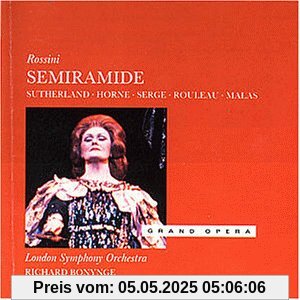 Rossini: Semiramide von Sutherland