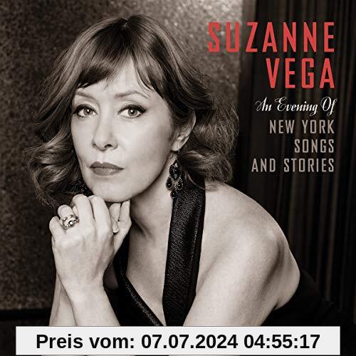 An Evening of New York Songs and Stories von Suzanne Vega