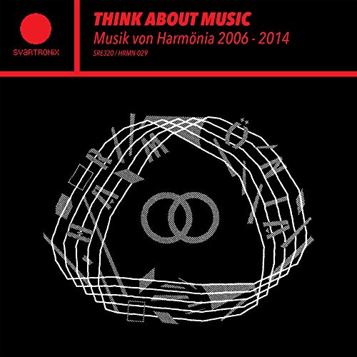 Think About Music - Musik von Harmönia 2006 - 2014 von Svart Records (Membran)