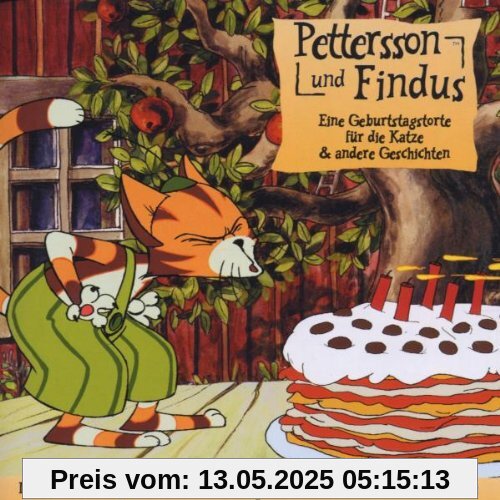 Pettersson und Findus: Eine Geburtstagstorte für die Katze Pettersson und Findus: Eine Geburtstagstorte für die Katze von Sven Nordqvist