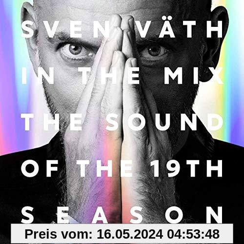 Sven Väth In The Mix - The Sound Of The 19th Season von Sven Vaeth