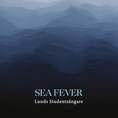 Sea Fever von Swedish Society