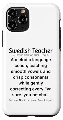 Schwedischlehrer Hülle für iPhone 11 Pro von Swedish Teacher Gifts & apparels
