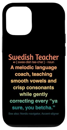 Schwedischlehrer Hülle für iPhone 12/12 Pro Schwedischlehrer Hülle für iPhone 12/12 Pro von Swedish Teacher Gifts & apparels