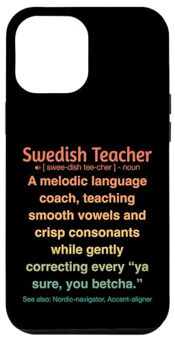 Schwedischlehrer Hülle für iPhone 12 Pro Max von Swedish Teacher Gifts & apparels