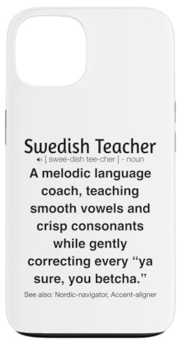 Schwedischlehrer Hülle für iPhone 13 von Swedish Teacher Gifts & apparels
