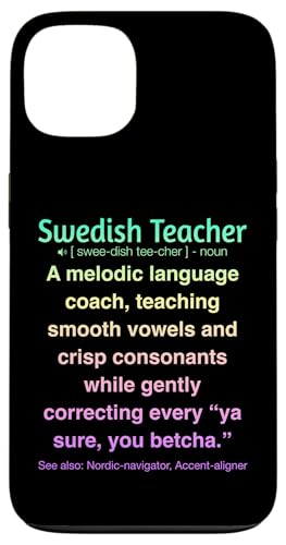 Schwedischlehrer Hülle für iPhone 13 von Swedish Teacher Gifts & apparels