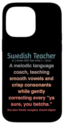 Schwedischlehrer Hülle für iPhone 14 Pro Max von Swedish Teacher Gifts & apparels