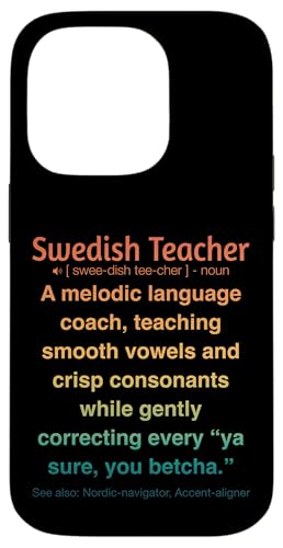 Schwedischlehrer Hülle für iPhone 14 Pro von Swedish Teacher Gifts & apparels