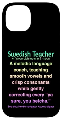 Schwedischlehrer Hülle für iPhone 14 von Swedish Teacher Gifts & apparels